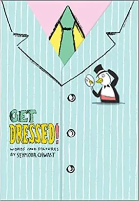 Get Dressed! Words and Pictures
