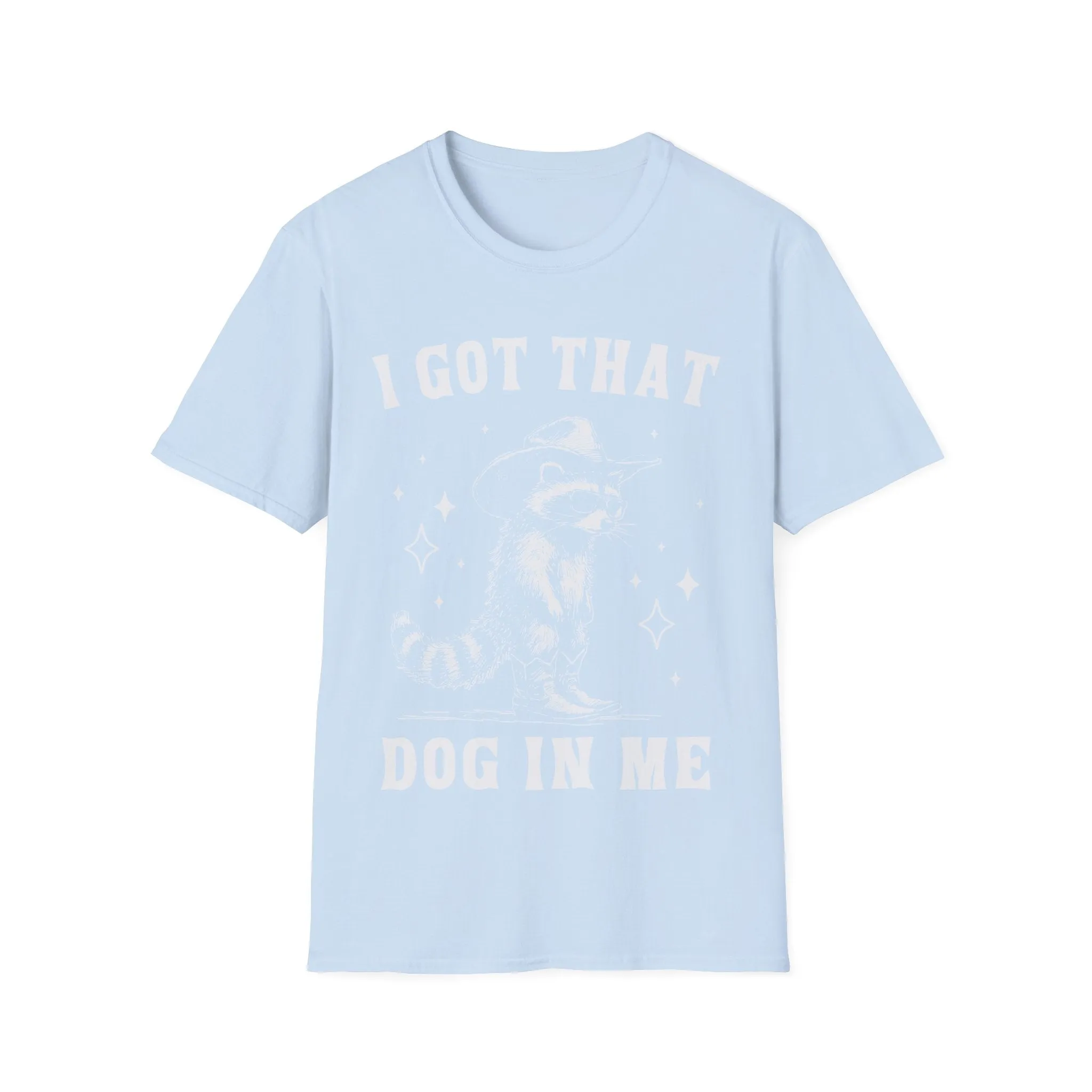 I Got That Dog In Me Possum Shirt