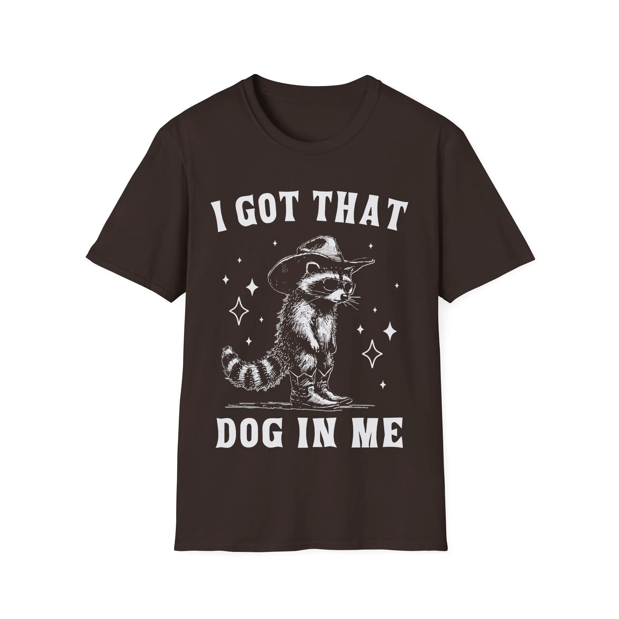 I Got That Dog In Me Possum Shirt