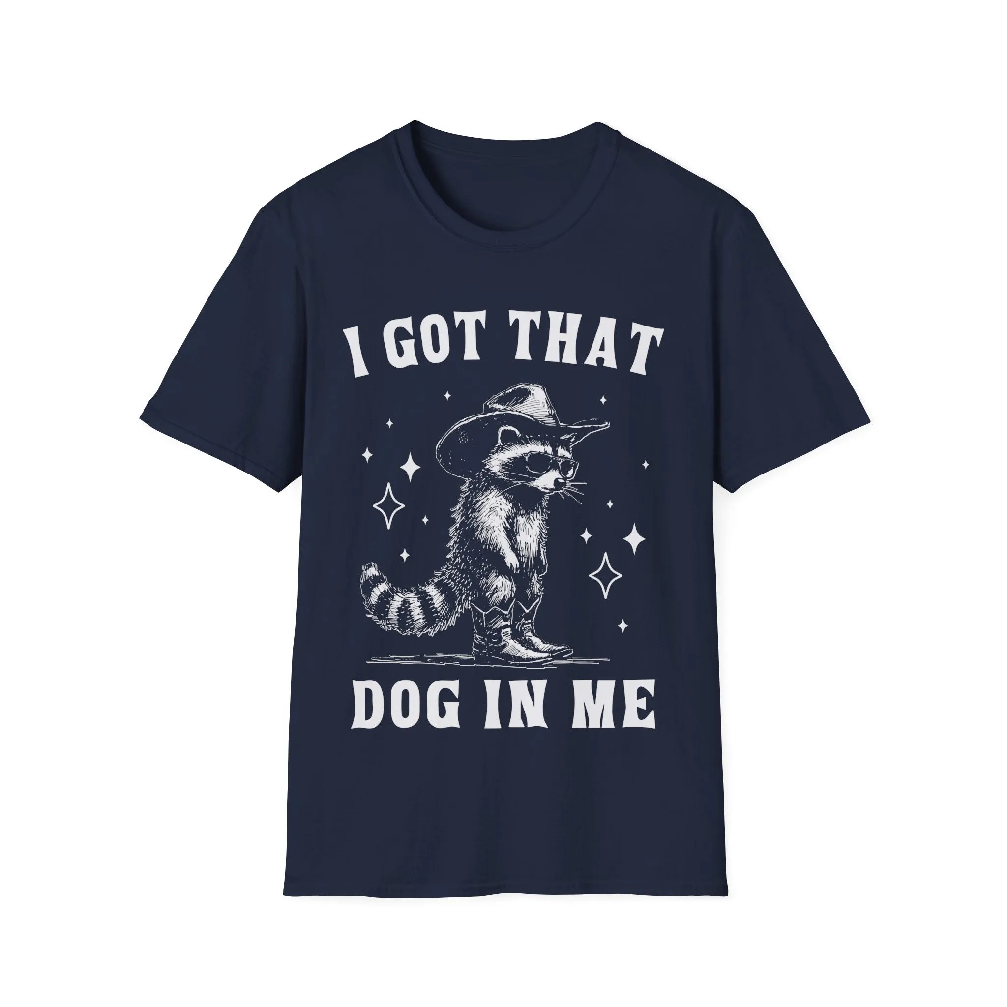 I Got That Dog In Me Possum Shirt
